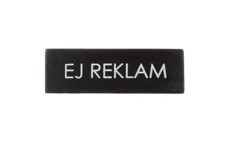 DD Ej reklam svart - Skyltar